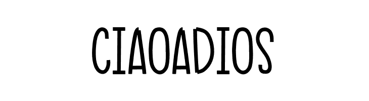 Ciao Adios  Frei Schriftart Herunterladen