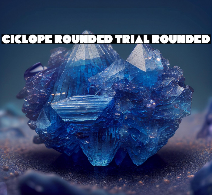 Ciclope Rounded Trial Rounded Example 1