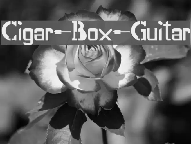 Cigar-Box-Guitar Font examples