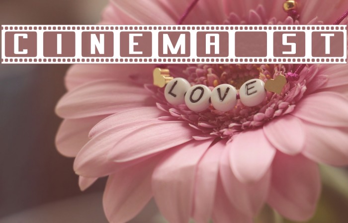 Cinema St Schriftart examples