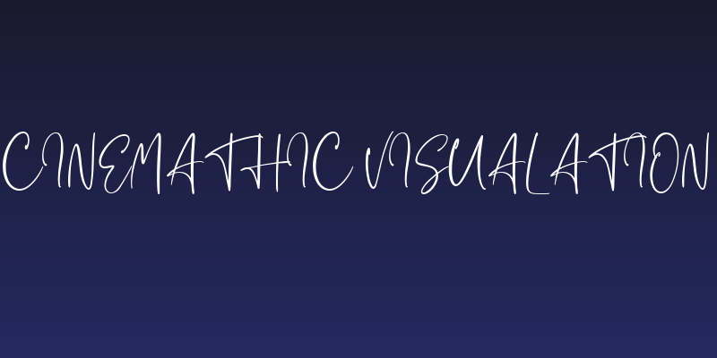 Cinemathic Visualation Social Header
