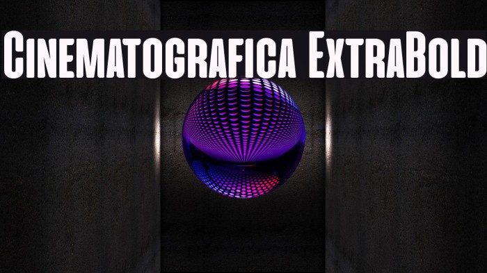 Cinematografica ExtraBold Example 3