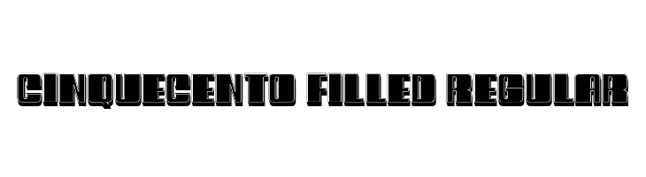 Cinquecento Filled Regular  Descarca Fonturi Gratis