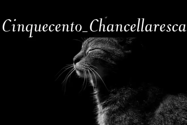 Cinquecento_Chancellaresca Font examples