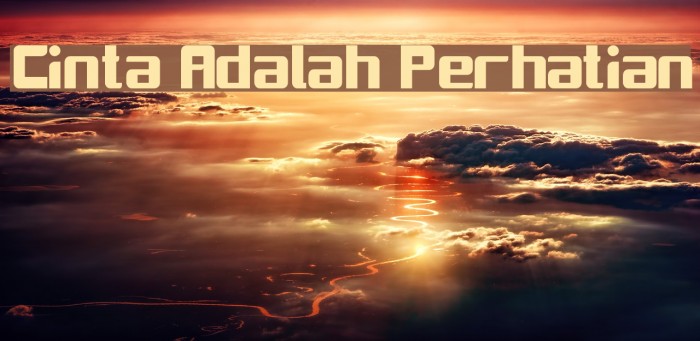 Cinta Adalah Perhatian Example 2