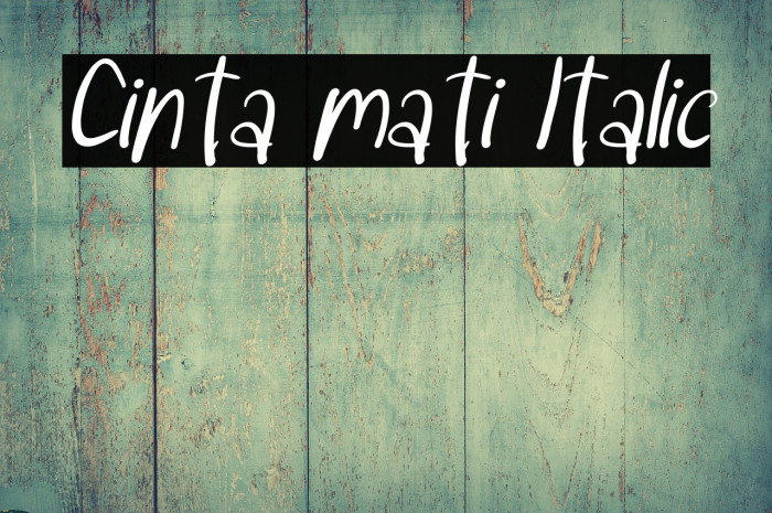 Cinta mati Italic Example 3