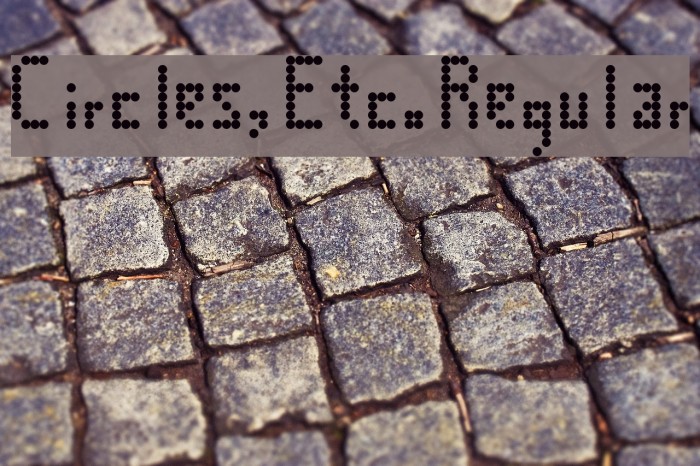 Circles, Etc. Regular Font examples