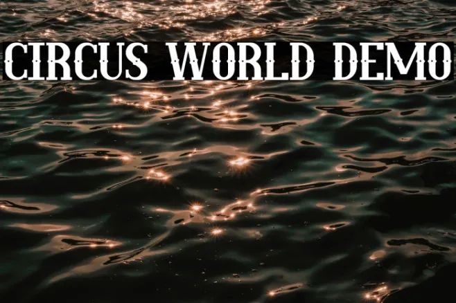 Circus World Demo Example 1