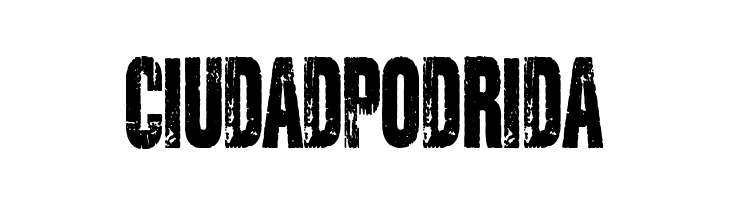 Ciudad Podrida  Скачать бесплатные шрифты