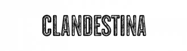 CLANDESTINA  Frei Schriftart Herunterladen