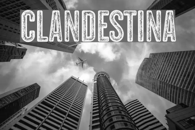CLANDESTINA Schriftart examples
