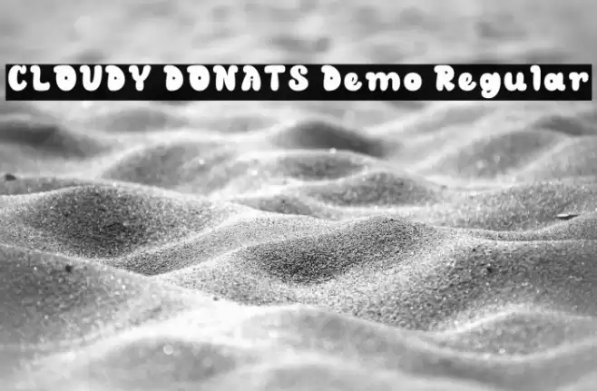 CLOUDY DONATS Demo Regular Font examples