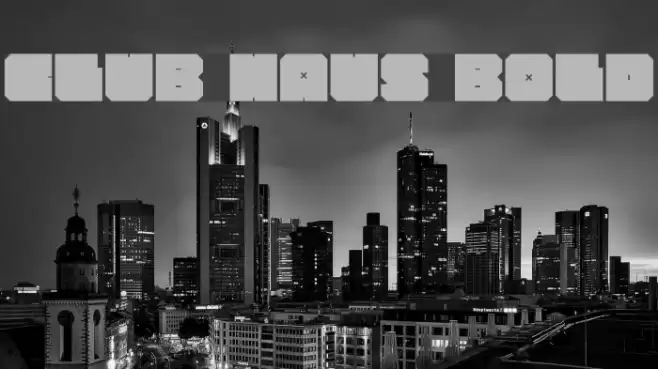 CLUB HAUS Bold Font examples