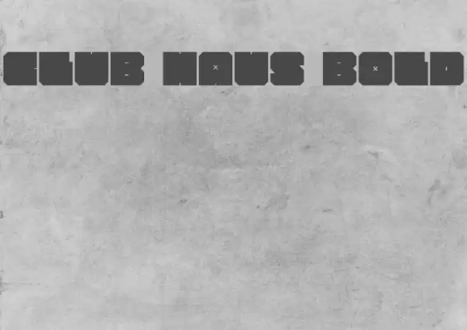 CLUB HAUS Bold Font examples