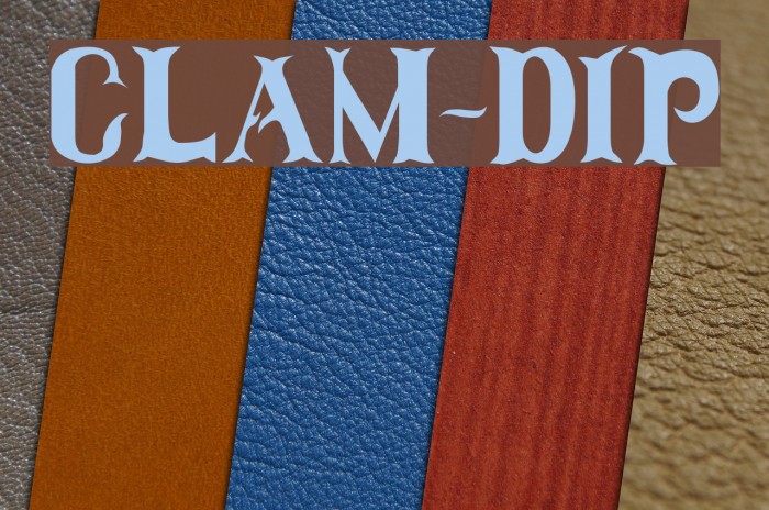 Clam-Dip Font examples
