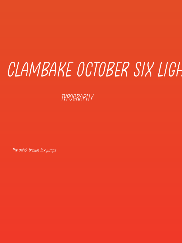 Clambake October Six Light Italic Poster