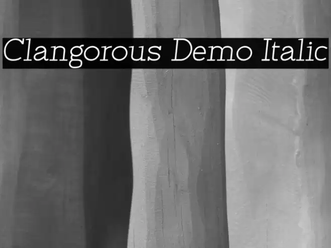 Clangorous Demo Italic Font examples