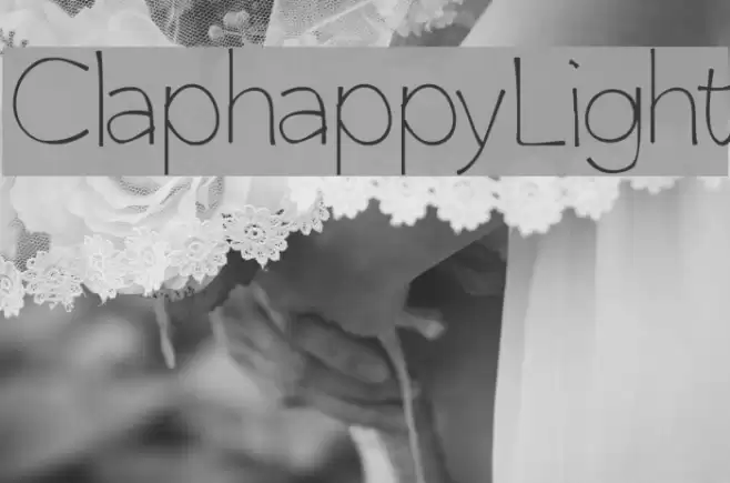 ClaphappyLight Font examples