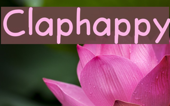 Claphappy Font examples
