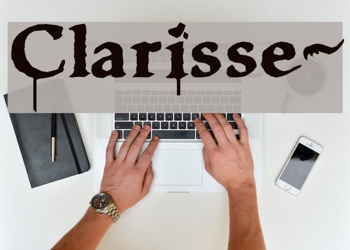 Clarisse~ Font examples