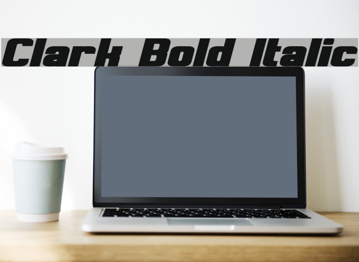 Clark Bold Italic Font examples