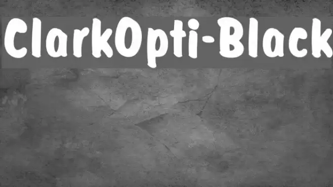 ClarkOpti-Black Font examples