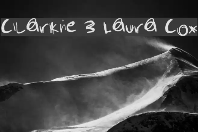 Clarkie 3 Laura Cox Шрифта examples