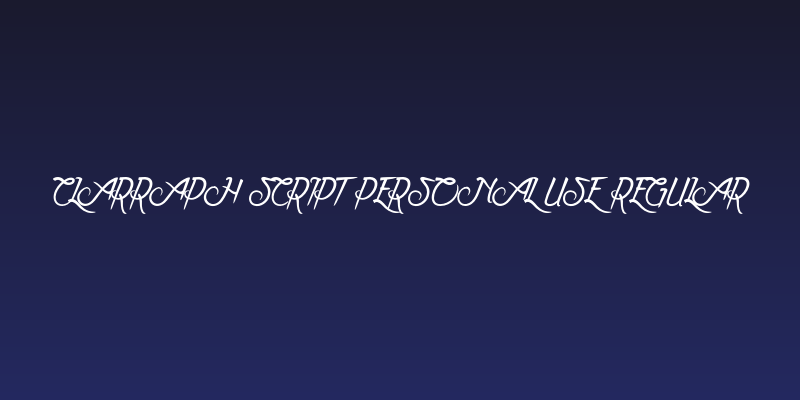 Clarraph Script Personal Use Regular Social Header