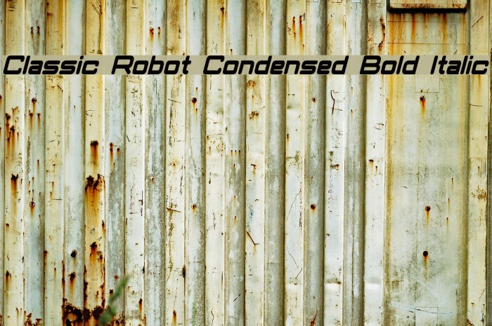 Classic Robot Condensed Bold Italic Font examples