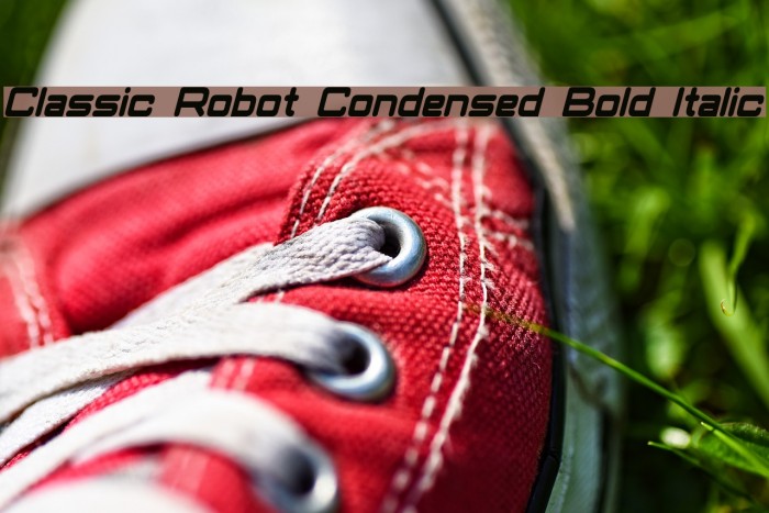 Classic Robot Condensed Bold Italic Font examples