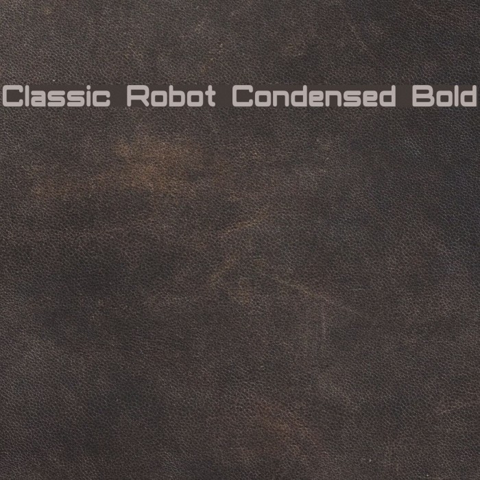 Classic Robot Condensed Bold Font examples