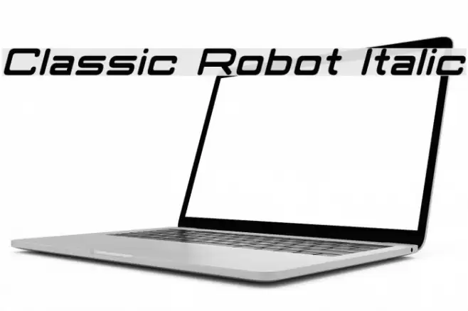 Classic Robot Italic Schriftart examples
