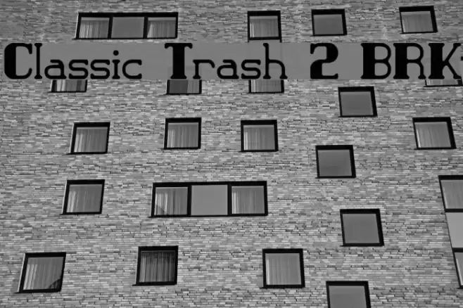 Classic Trash 2 BRK Font examples