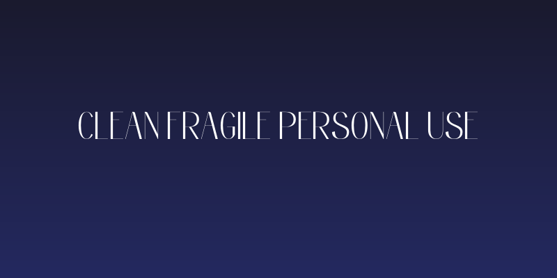 Clean Fragile Personal Use Social Header