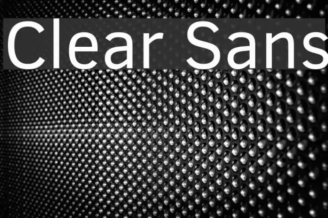 Clear Sans Schriftart examples