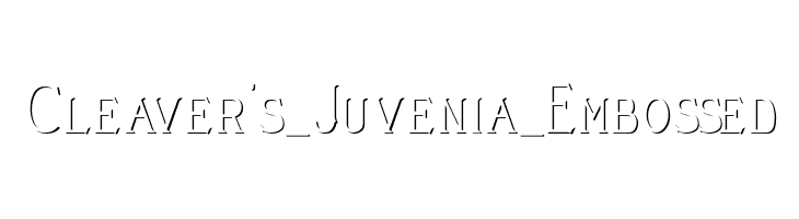 Cleaver's_Juvenia_Embossed Font