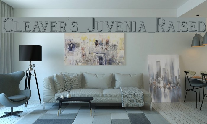 Cleaver's_Juvenia_Raised Font examples