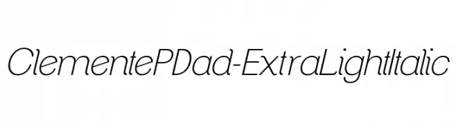 ClementePDad-ExtraLightItalic  Free Fonts Download