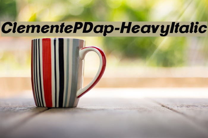 ClementePDap-HeavyItalic Font examples