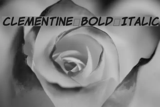 Clementine Bold Italic Font examples