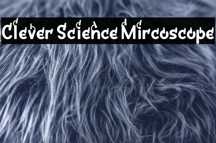 Clever Science Mircoscope 字体 examples