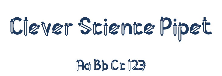 Clever Science Pipet Font Preview