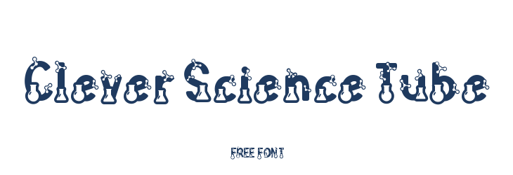 Clever Science Tube  Free Fonts Download