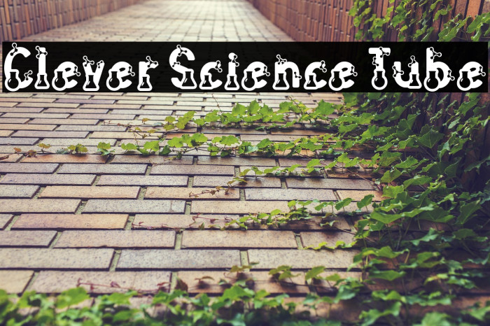Clever Science Tube 字体 examples