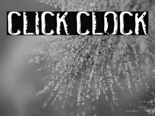 Click Clock Font examples