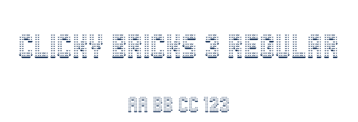 Clicky Bricks 3 Regular Font Preview