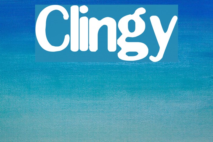 Clingy Font examples