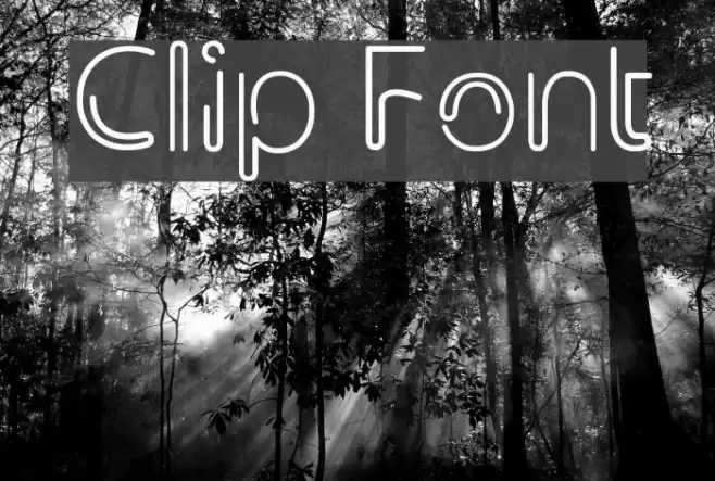 Clip Font examples