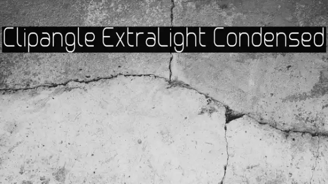 Clipangle ExtraLight Condensed Font examples
