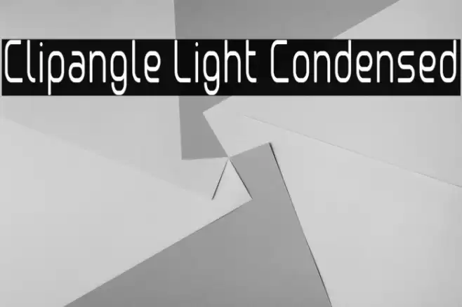 Clipangle Light Condensed Font examples